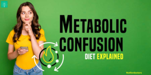 Metabolic Confusion